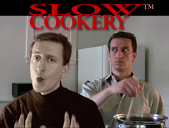 [Slow Cookery]